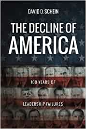 David schein - the decline of america