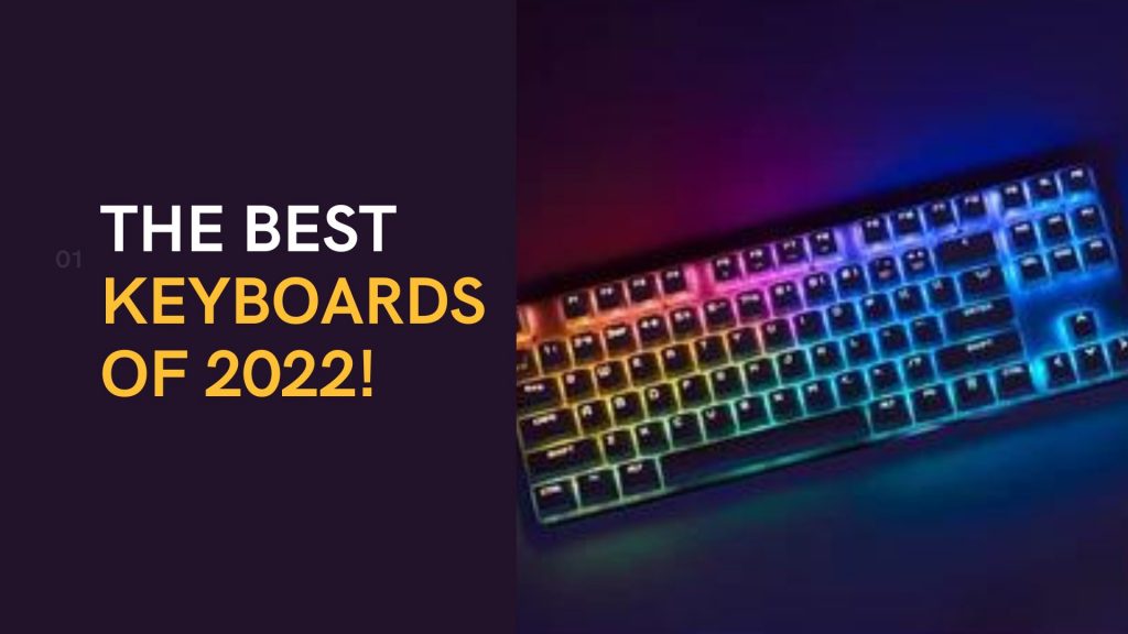 The Best Keyboards of 2022