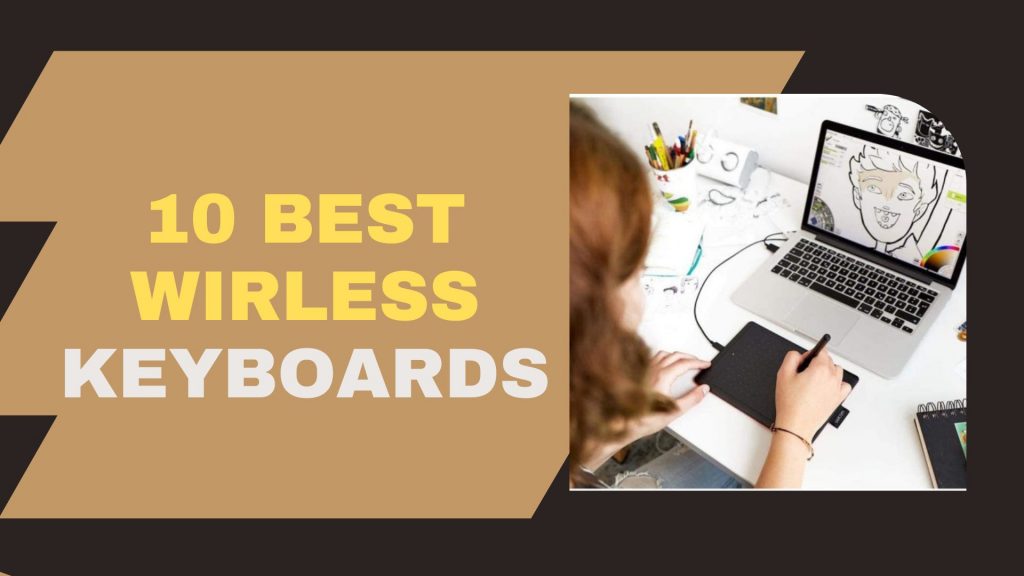 10 Best Wireless Keyboards