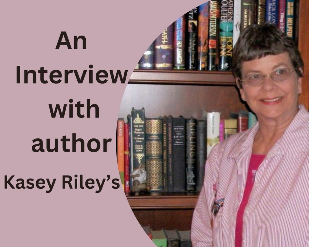 Interview with author Kasey Riley
