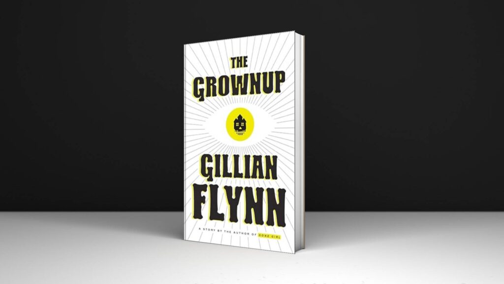 Book Review: The Grownup by Gillian Flynn