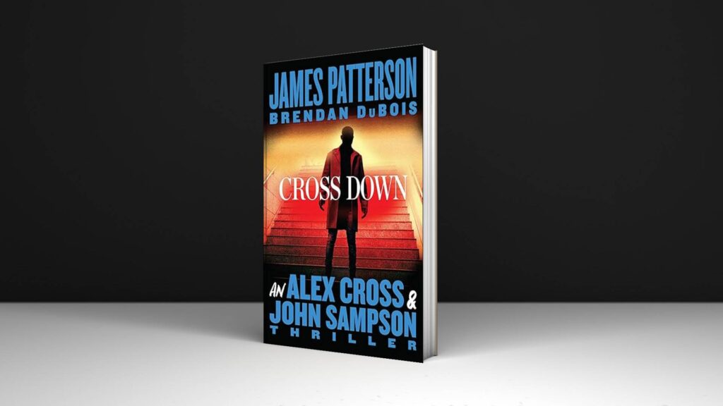 Book Review: Cross Down by James Patterson
