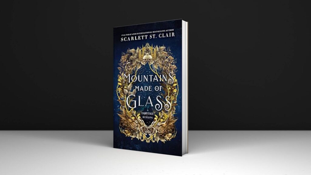 Book Review: Mountains Made of Glass by Scarlett St. Clair