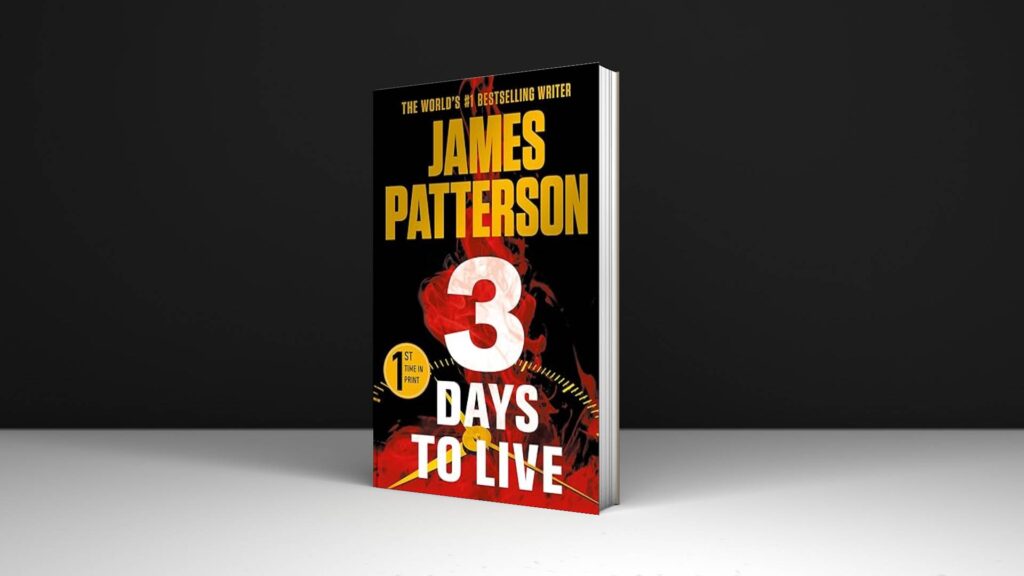 Book Review: 3 Days to Live Book by James Patterson
