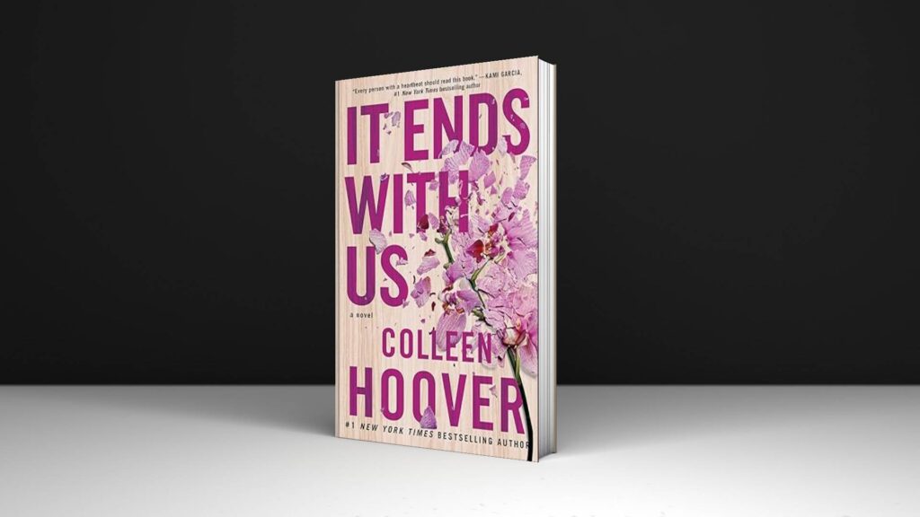 Book Review: It Ends with Us Novel by Colleen Hoover