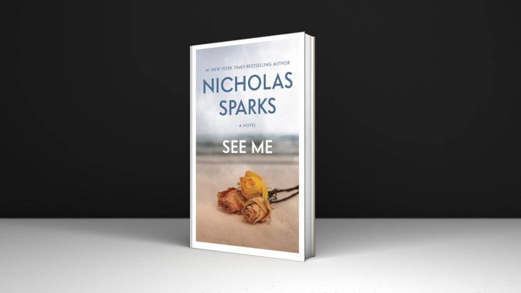 Book Review: See Me by Nicholas Sparks