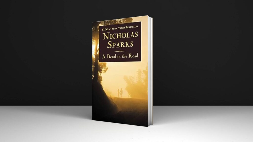 Book Review: A Bend in the Road by Nicholas Sparks