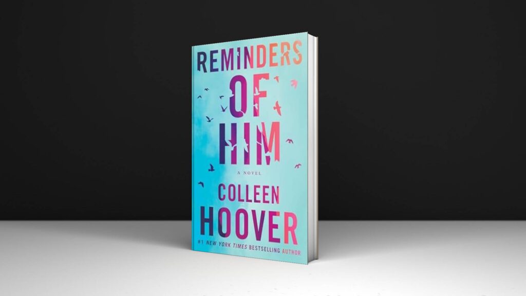 Book Review: Reminders of Him by Colleen Hoover