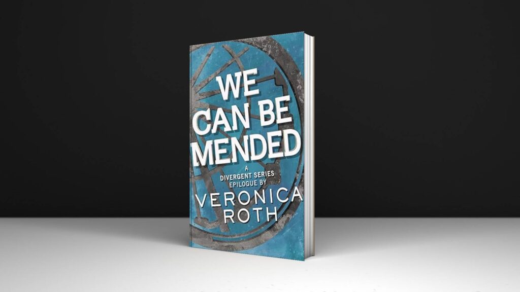 Book Review: We Can Be Mended by Veronica Roth