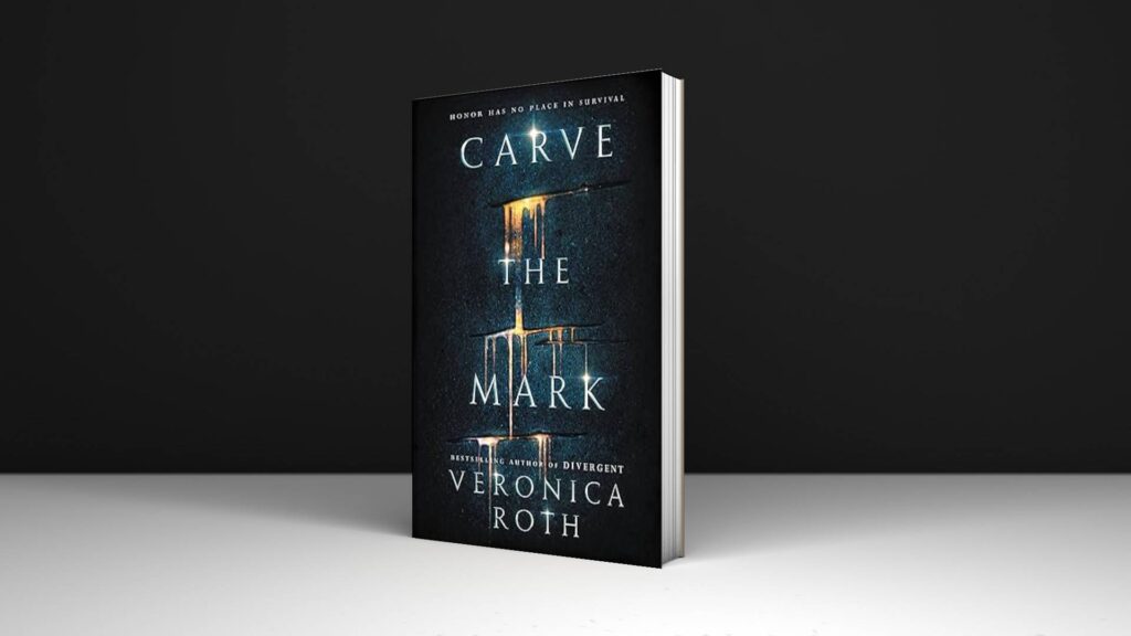 Book Review: Carve the Mark Novel by Veronica Roth