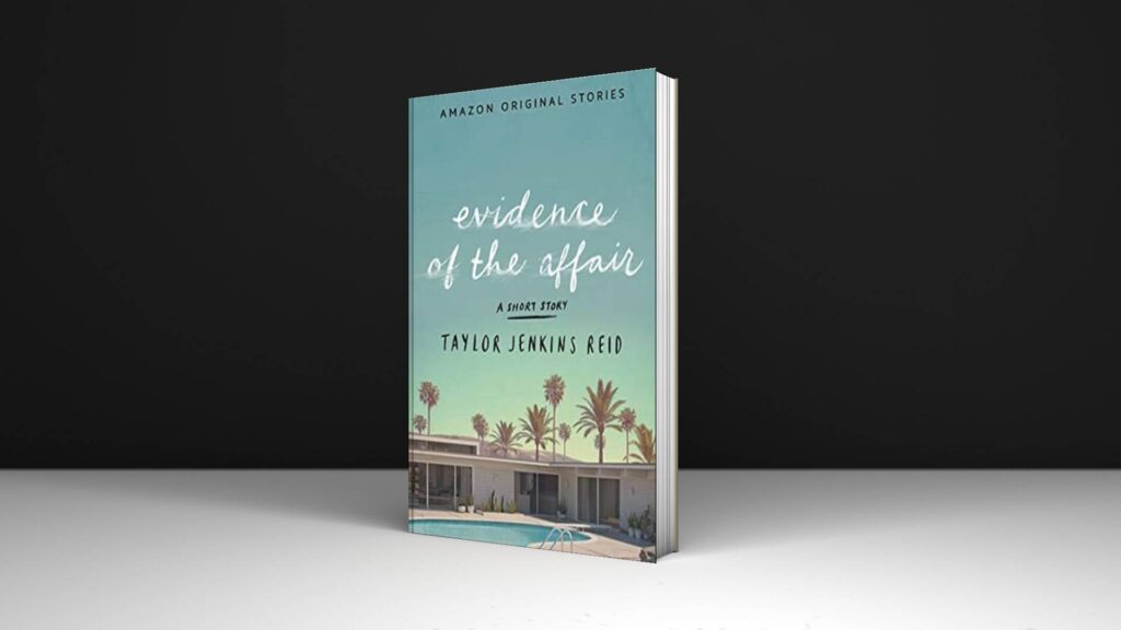 Book Review: Evidence of the Affair by Taylor Jenkins Reid
