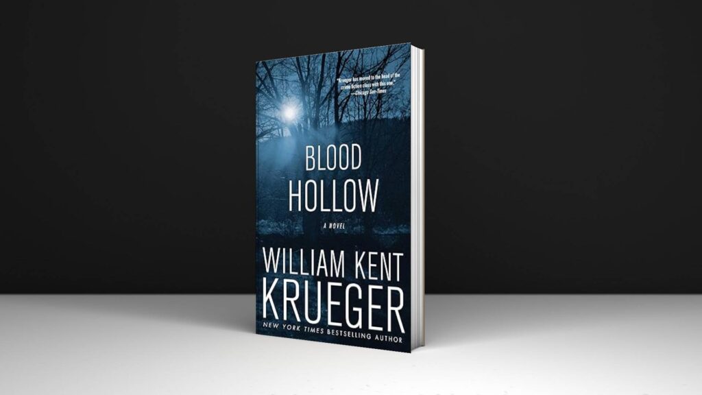 Book Review : Blood Hollow by William Kent Krueger