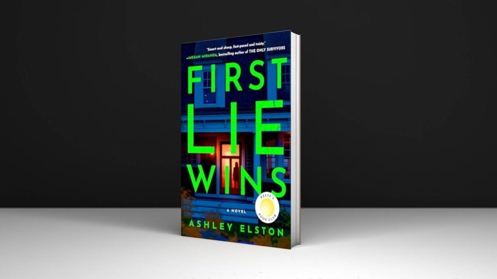 Book Review: First Lie Wins: Reese's Book Club Pick by Ashley Elston