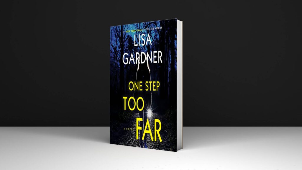 Book Review: One Step Too Far (MP3) by Lisa Gardner