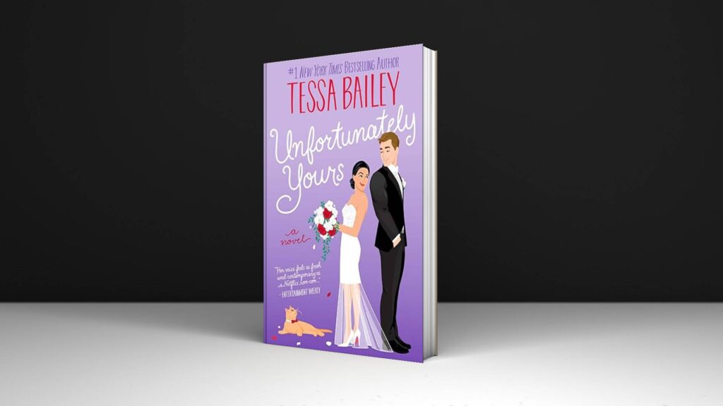 Book Review: Unfortunately Yours by Tessa Bailey