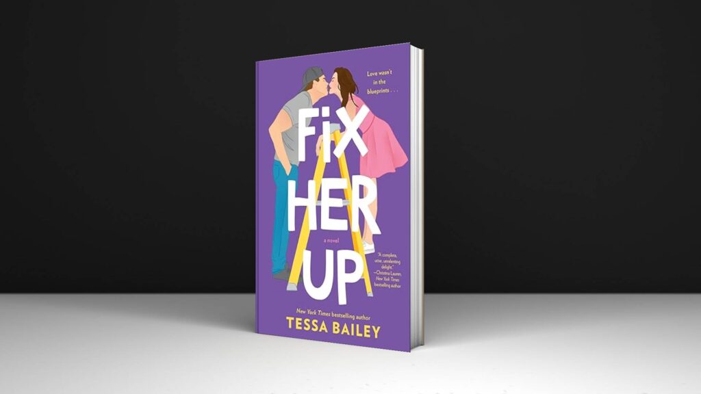 Book Review: Fix Her Up by Tessa Bailey