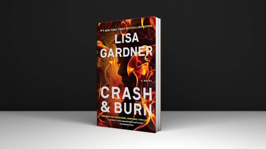 Book Review: Crash & Burn by Lisa Gardner