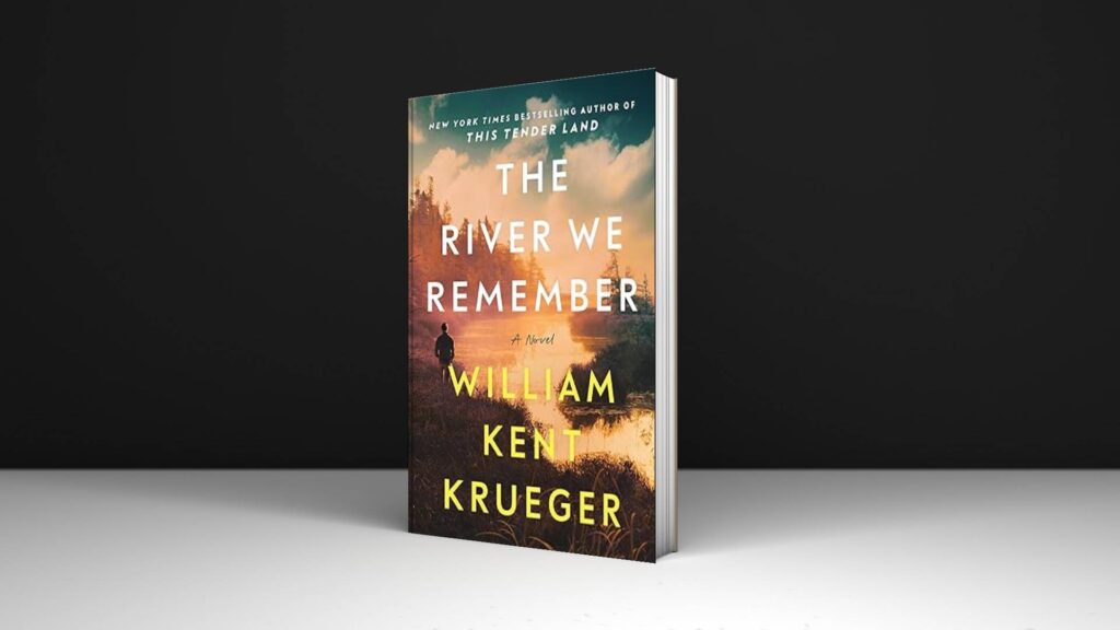 Book Review: The River We Remember by William Kent Kruege