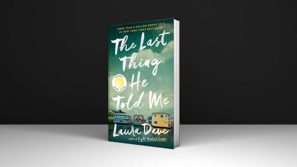 Book Review: The Last Thing He Told Me by Laura Dave