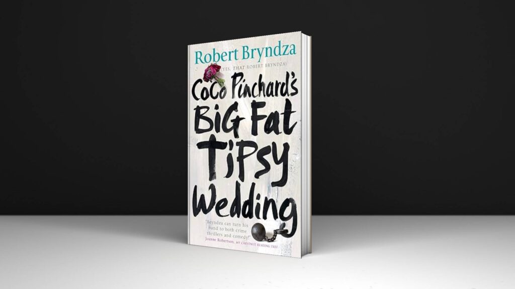 Book Review: Coco Pinchard's Big Fat Tipsy Wedding by Robert Bryndza