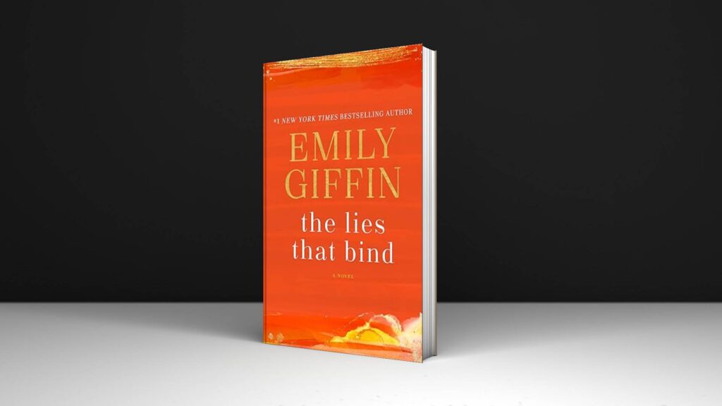 Book Review: The Lies That Bind by Emily Giffin