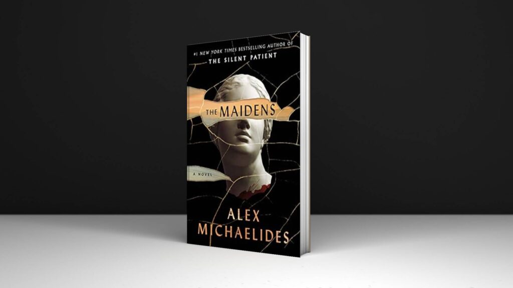 Book Review: The Maidens: A Novel by Alex Michaelides