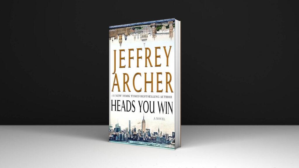 Book Review: Heads You Win by Jeffrey Archer