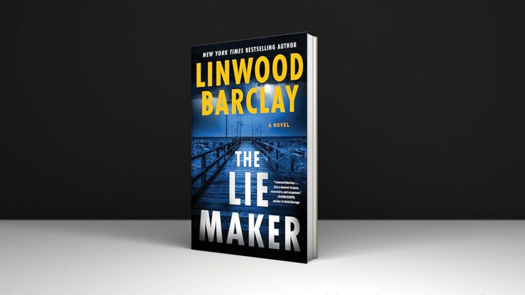Book Review: The Lie Maker by Linwood Barclay
