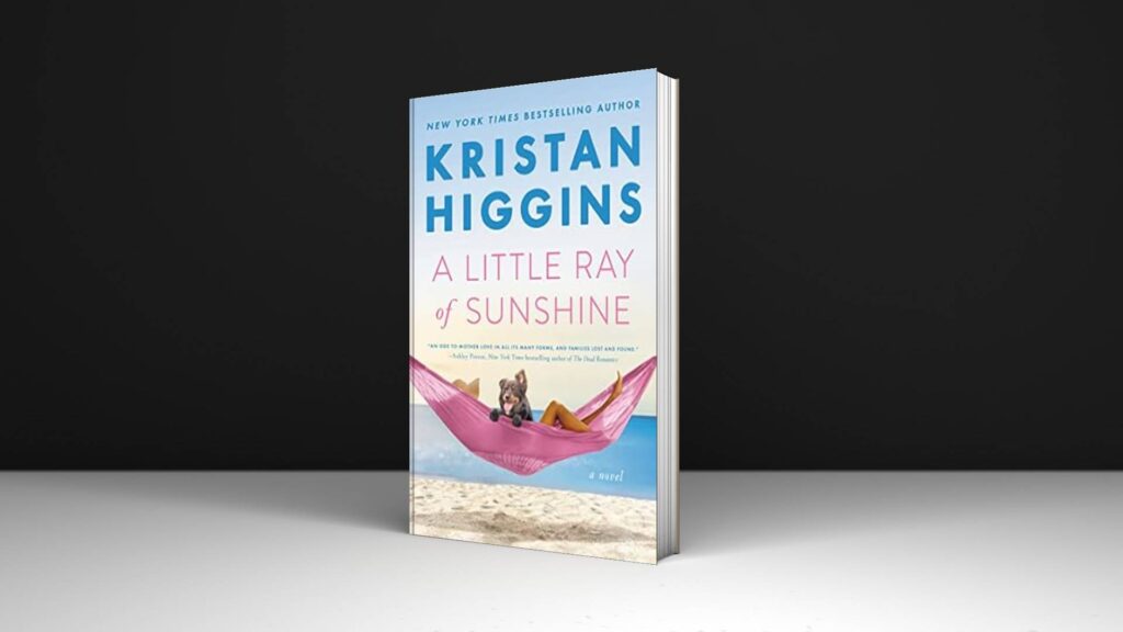 Book Review: A Little Ray of Sunshine by Kristan Higgins
